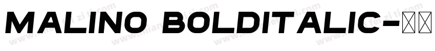 Malino BoldItalic字体转换